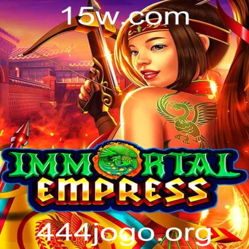 Descubra ImmortalEmpress: O Novo Desafio do 444jogo